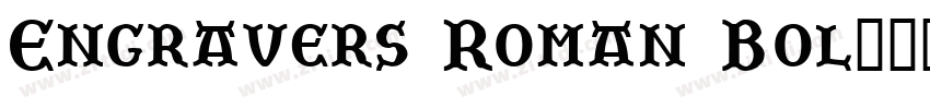 Engravers Roman Bol字体转换